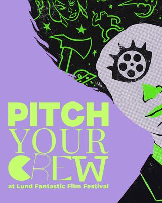 Image for PITCH YOUR CREW na Lund Fantastic Film Festival